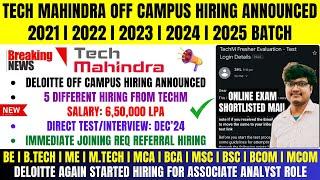 Tech Mahindra Biggest Hiring | Deloitte Direct Virtual Interview Hiring | OFF Campus Drive 2025-2021