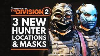 The Division 2 | How to Get 3 New Hunter Masks - Drama, Weird & Angel | DC Hunter Locations Guide