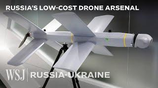 Russia’s Low-Cost Explosive Drones: Lancet, Shahed and More Explained | WSJ