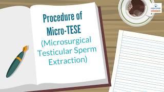 Procedure of Micro-TESE