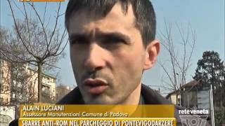 PADOVA TG - 19/03/2016 - SBARRE ANTI-ROM NEL PARCHEGGIO DI PONTEVIGODARZERE