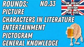 Great British Pub Quiz: Picture Round, Literature, Entertainment, Pictogram & General Knowledge #33