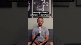 Nursing: autonomy vs beneficence #nurse #nursingstudent #ethics #healthcare #rn #nursing