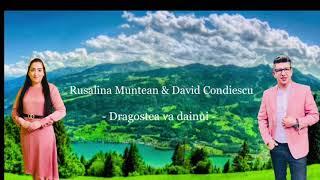 Rusalina Muntean & David Condiescu - Dragostea va dainui -