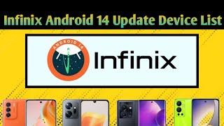 Infinix Android 14 Update Device List  2023.