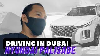 Moving Around in Dubai with Hyundai Palisade! Quick Review and Initial Impressions