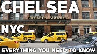 Chelsea and Hell's Kitchen Travel Guide: Everything you need to know