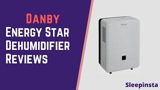 Danby Energy Star 50 Pint Dehumidifier Reviews in 2020 | Danby Dehumidifier Reviews Pros , Cons