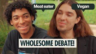 Heartwarming conversation between meat eater and vegan to make you smile!