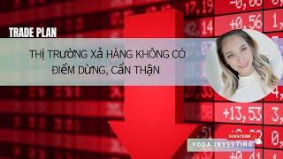 MARKET  RỚT KHÔNG CÓ LỰC HỒI- CẨN THẬN CORRECTION LỚN