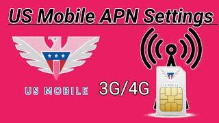 Us Mobile New 3G/4G apn Settings | us mobile Access Point Name