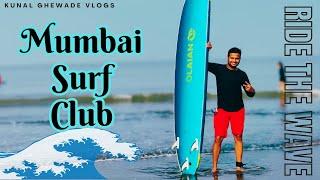 Mumbai Surf Club | Surfing in Mumbai | Things to do in Mumbai | Kunal Ghewade Vlogs
