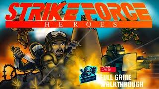 Strike Force Heroes vs Globex - Strike Force Heroes (Adobe Flash Game) Full Playthrough