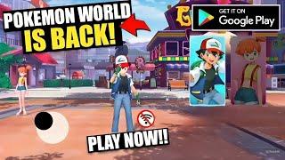 Finally Pokemon World Is Back! New High Graphic Pokemon Game For ANDROID Is Back! On Playstore