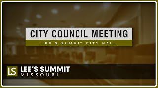 City Council Meeting (6/17/2025) | LEE'S SUMMIT, MO