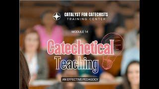 NOV 22 Effective Pedagogy for Catechetical Teaching