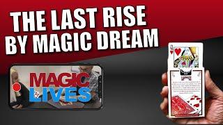 The Last Rise by Magic Dream | The Rise Of The King