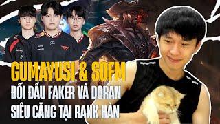 GUMAYUSI GAP XẠ THỦ ĐỐI PHƯƠNG 9K TIỀN CÙNG SOFM ĐỐI ĐẦU FAKER VÀ DORAN SIÊU CĂNG TẠI RANK HÀN
