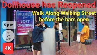 DOLLHOUSE Already Reopened. Walk Along Walking Street Before All the Bars Open. Girls Going to Work.