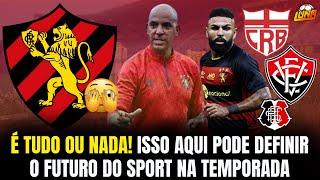 É TUDO OU NADA! ISSO AQUI PODE DEFINIR O FUTURO DO SPORT NA TEMPORADA