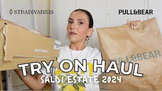 TRY ON HAUL SALDI ESTATE 2024 stradivarius, pull & bear... | maria silvestro