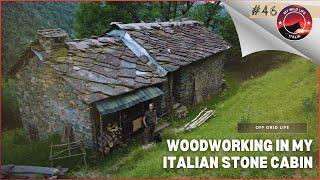 EP 47 | Off Grid Woodcrafting In My Italian Stone Cabin - Alone In The Alps