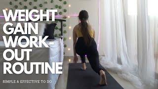 HOW TO GAIN WEIGHT THE HEALTH WAY | Full body weight gain exercise at home