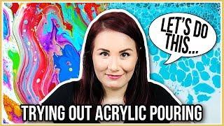 I Tried ACRYLIC POURING for the FIRST TIME! And THIS is What Happened...