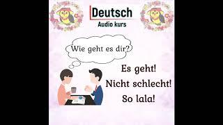 Немецкий язык. Урок 4. Как дела? Перевод и правила в описании