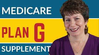 Medicare Supplement Plan G Benefits