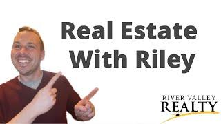 Short Story on Real Estate with Riley