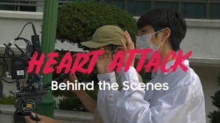 Heart Attack: Behind the Scenes Filmed #withGalaxy | Samsung