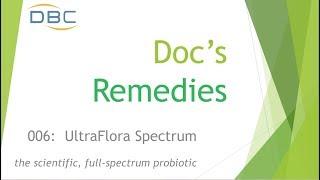Doc's Remedies 006:  UltraFlora Spectrum