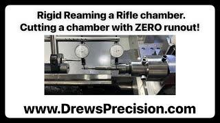 Rigid Reaming a Rifle Chamber. Omni-Adjustable Rigid Reamer holder. Drews Precision Process Update!