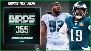 Birds 365: A Philadelphia Eagles Show | Tuesday March 11th, 2025