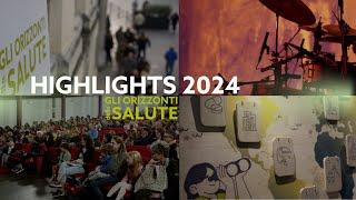 Highlights Gli Orizzonti della Salute 2024