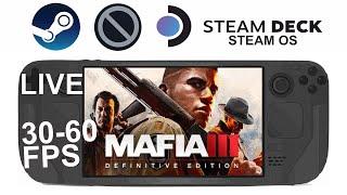 Mafia 3 on Steam Deck/OS in 800p 30-60Fps (Live)