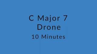 C Major 7 Drone Chord