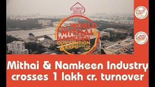 WMNC 2020 | World's Biggest Show on  Mithai & Namkeen Industry | A Short Film