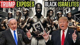 Trump Opens Hidden Vaults: The Truth About Black Israelites Exposed!