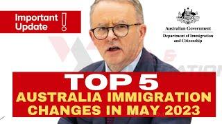 Australia Immigration Changes 2023 You can't afford to miss!!! ~ Australia News