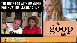 The GOOP LAB with GWYNETH PALTROW (Netflix Trailer) The Boxset Bingers REACTION