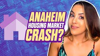 July 2022 Anaheim Housing Market Update