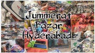 Jummerat bazar | cheapest market in hyderabad | secret place of Hyderabad | Chor Bazar | Cheap rates