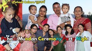 Mundan Ceremony Vlog || चूड़ाकर्म/मुंडन संस्कार ||  Garhwali Dance || Pahadi Video 2024