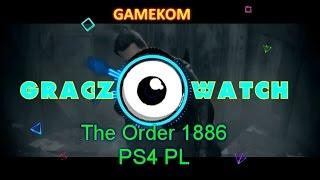 The Order 1886 PL PS4 - Recenzja - GraczWatch