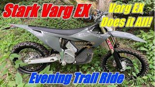 Stark Varg EX Evening Trail Ride: This Bike Does it All!