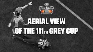 Aerial View of the 111th Grey Cup