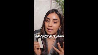 Detanning Oil Massage ft. Kama Ayurveda