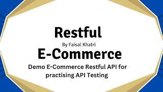 RESTful E-Commerce API in Node.js: Demo APIs for API Testing | Open Source | Tutorial